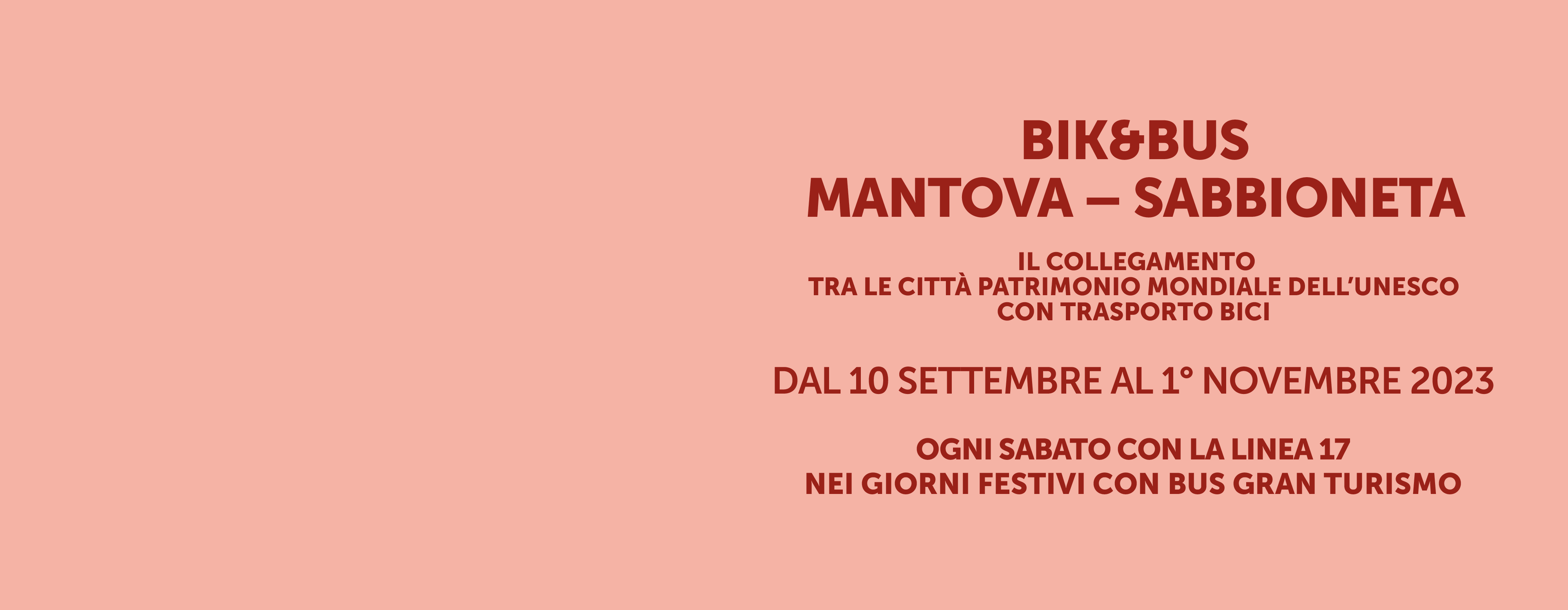 BIK&BUS MANTOVA SABBIONETA – IL NUOVO COLLEGAMENTO TRA LE DUE CITTÀ PATRIMONIO UNESCO CON CARRELLO PORTA BICICLETTE