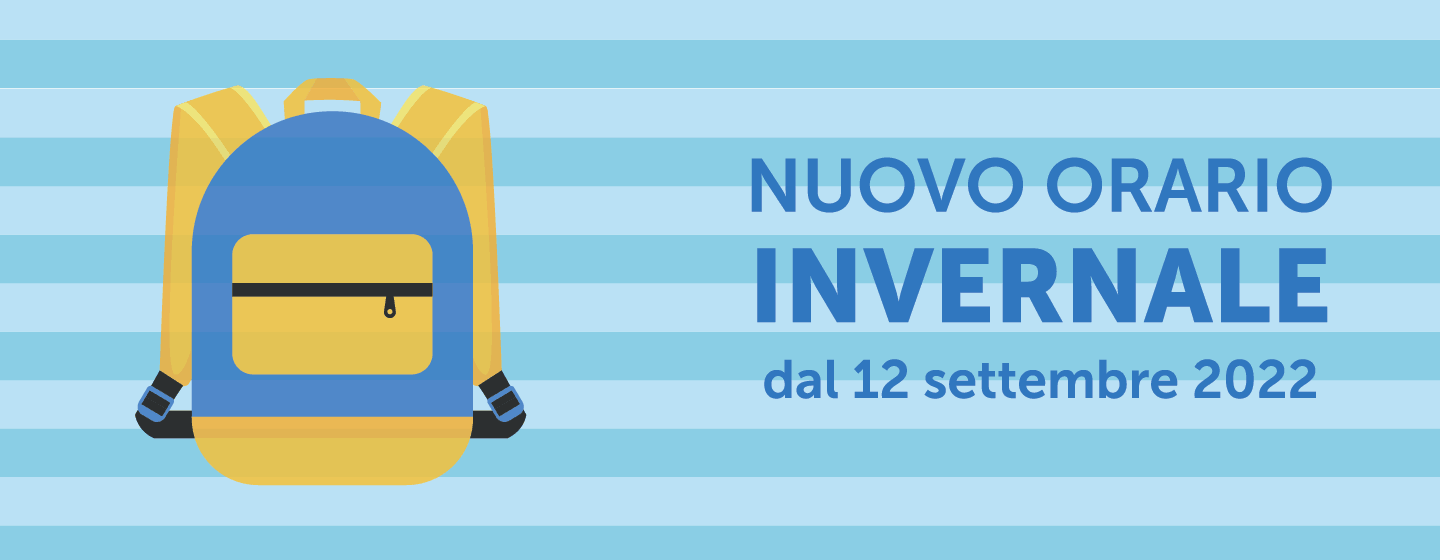 NUOVO ORARIO INVERNALE DAL 12 SETTEMBRE 2022