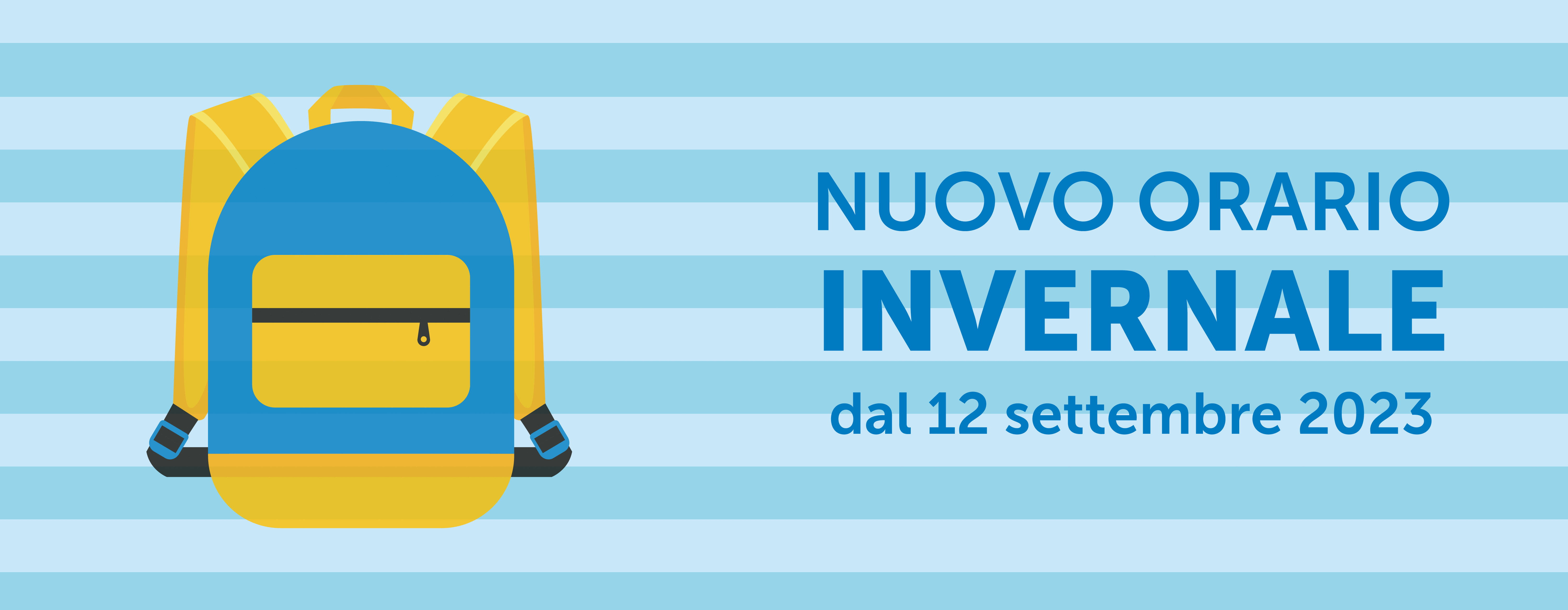 NUOVO ORARIO INVERNALE DAL 12 SETTEMBRE 2023